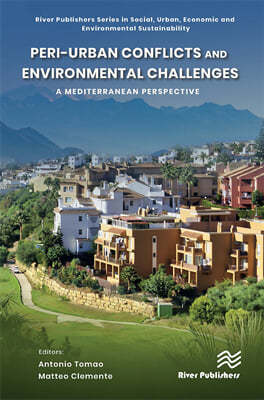 Peri-urban Conflicts and Environmental Challenges