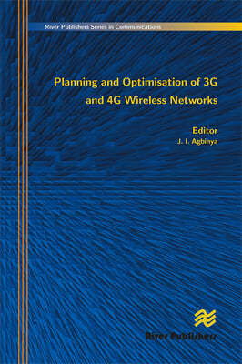 Planning and Optimisation of 3g and 4g Wireless Networks