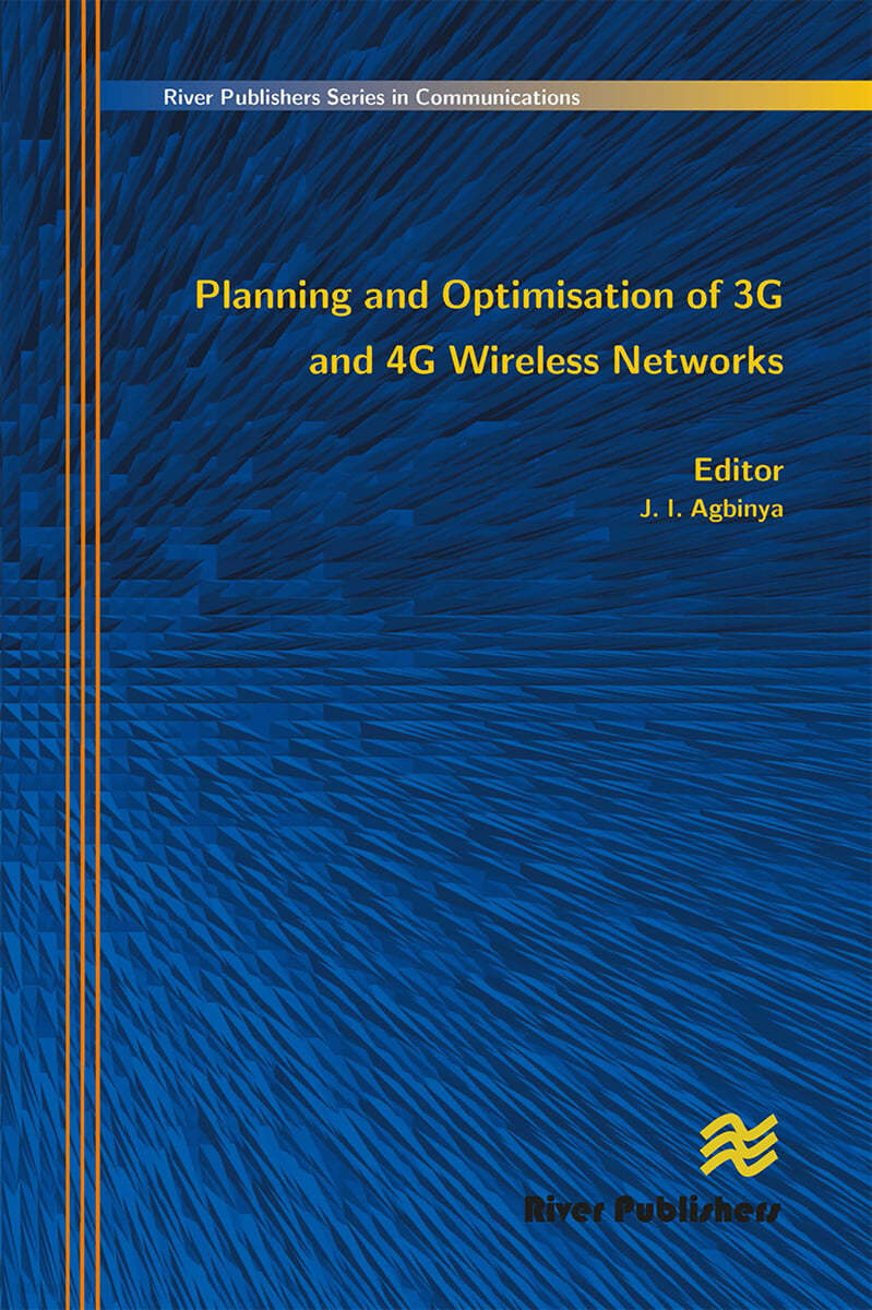 Planning and Optimisation of 3g and 4g Wireless Networks