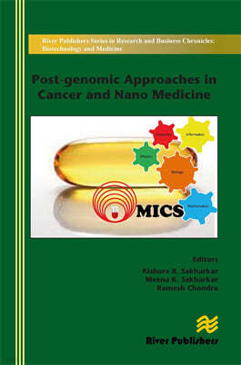 Post-genomic Approaches in Cancer and Nano Medicine