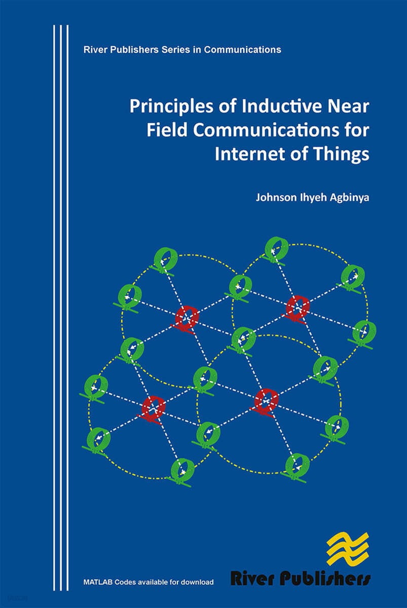 Principles of Inductive Near Field Communications for Internet of Things