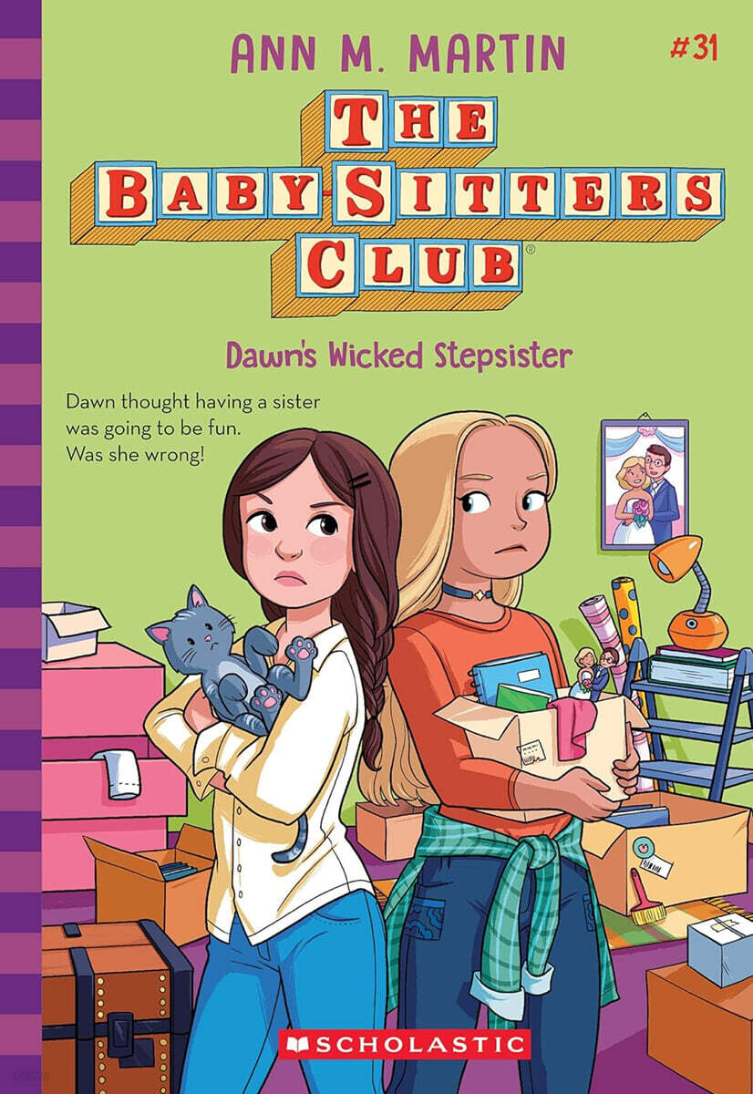 The Baby-sitters Club #31 : Dawn's Wicked Stepsister