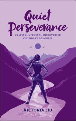 Quiet Perseverance