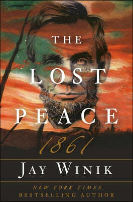 The Lost Peace: 1861