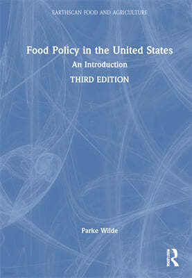 Food Policy in the United States