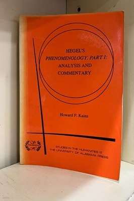 Hegel‘s phenomenology, part 1: analysis and commentary