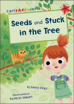 Seeds and Stuck in the Tree