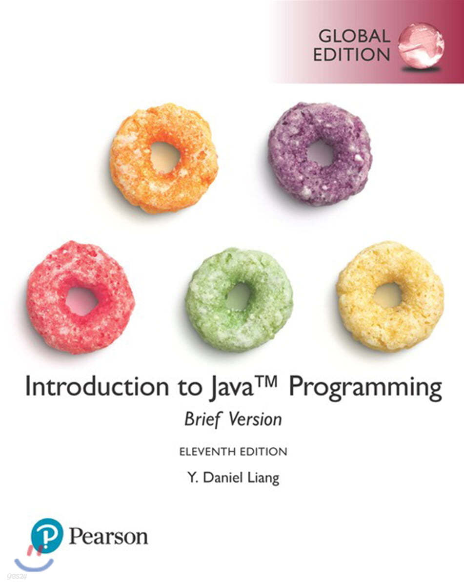 Introduction to JAVA Programming, Brief Version, 11/E, Global Edition