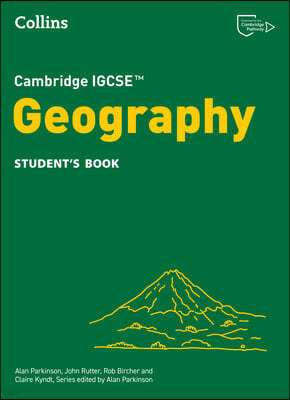 Cambridge IGCSE Geography Student's Book