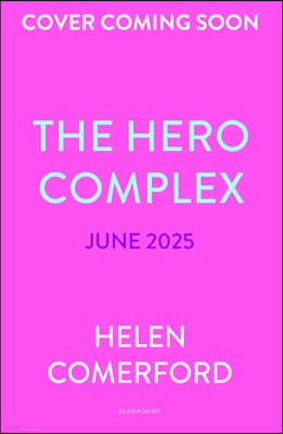 The Hero Complex