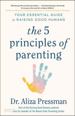 The 5 Principles of Parenting