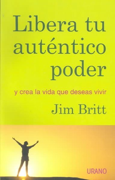 Libera Tu Autentico Poder / Unleashing Your Authentic Power