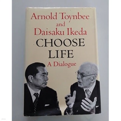 Choose life: A dialogue Choose life: A dialogue