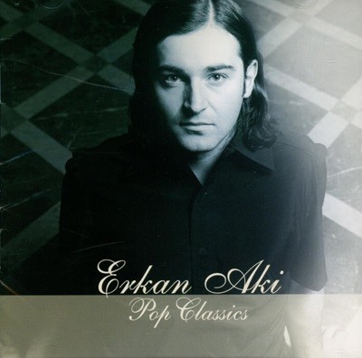 ĭ Ű (Erkan Aki) - Pop Classics