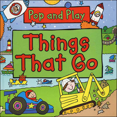 Pop and Play : Things That Go 팝앤플레이 팝업북 : 탈 것