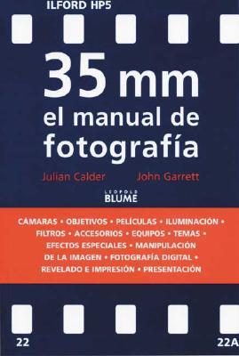 35 MM El Manual de Fotografia