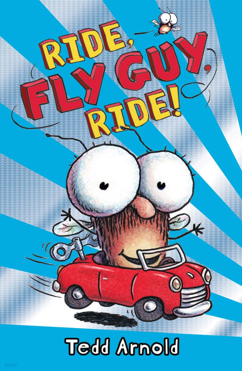 Fly Guy #11 : Ride, Fly Guy, Ride!