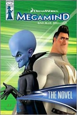 Megamind: Bad.Blue.Brilliant