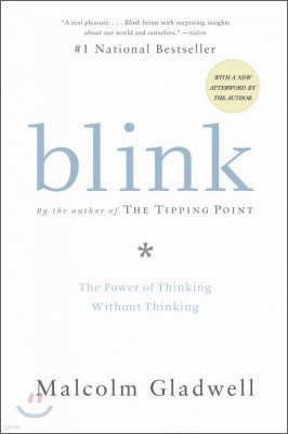 Blink: The Power of Thinking Without Thinking