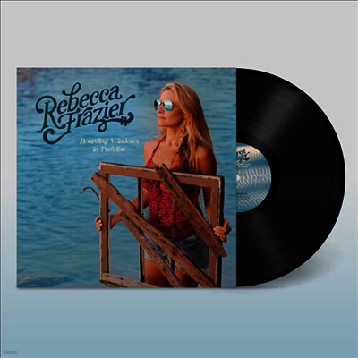 Rebecca Frazier — Boarding Windows In Paradise (Bonus Track) 앨범 커버