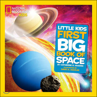 National Geographic Little Kids First Big Book of Space