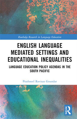 English Language Mediated Settings and Educational Inequalities