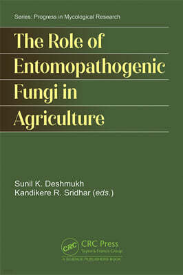 Role of Entomopathogenic Fungi in Agriculture