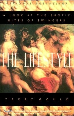 The Lifestyle: A Look at the Erotic Rites of Swingers