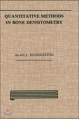 Quantitative Methods in Bone Densitometry