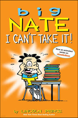 Big Nate #7 : I Can't Take It (Color Edition)