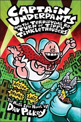 Captain Underpants and the Terrifying Return of Tippy Tinkletrousers