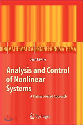 Analysis and Control of Nonlinear Systems: A Flatness-Based Approach