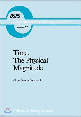 Time, the Physical Magnitude