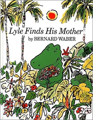 Lyle Finds His Mother