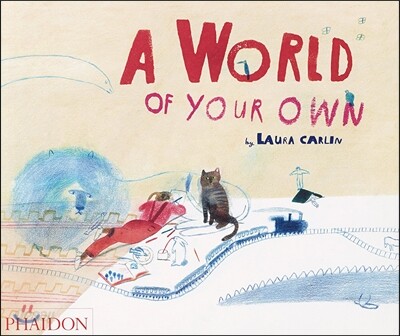 A World of Your Own