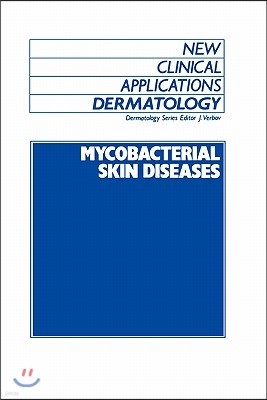 Mycobacterial Skin Diseases