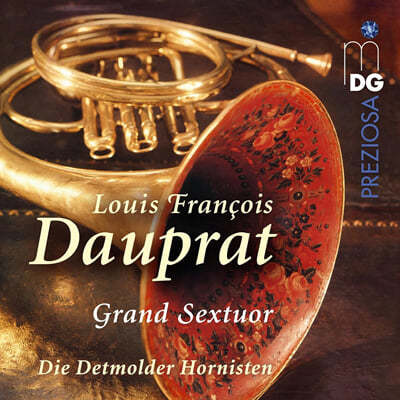 The Detmold Horn Players ĸ:   ȣ   (Dauprat: Grand Sexturo)