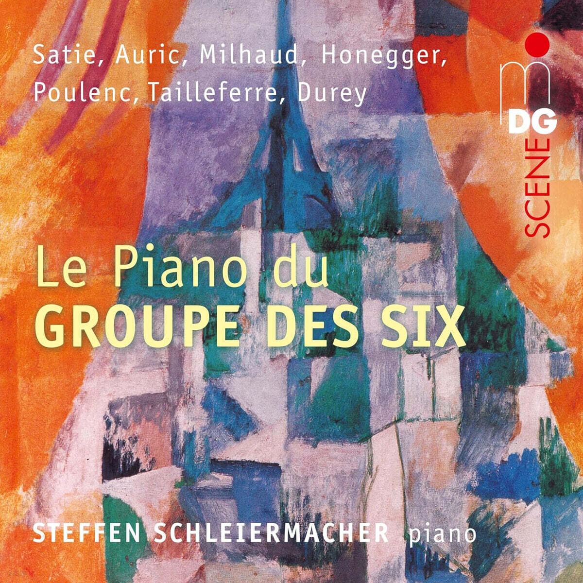 Steffen Schleiermacher 프랑스 6인조 - 피아노 독주곡 (Le Piano Duo Groupe Des Six)