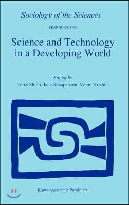 Science and Technology in a Developing World