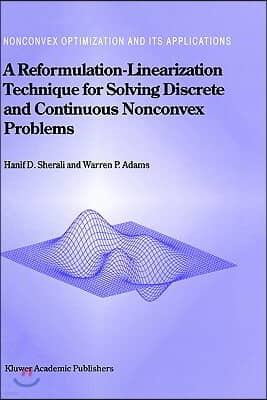 A Reformulation-Linearization Technique for Solving Discrete and Continuous Nonconvex Problems