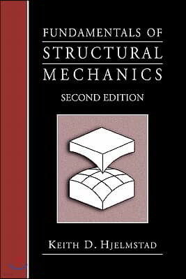 Fundamentals of Structural Mechanics