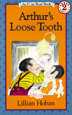 [I Can Read] Level 2 : Arthur's Loose Tooth