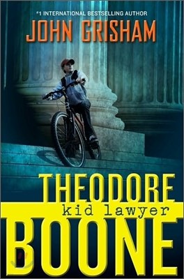 Theodore Boone: Kid Lawyer