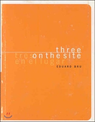 Three on the Site