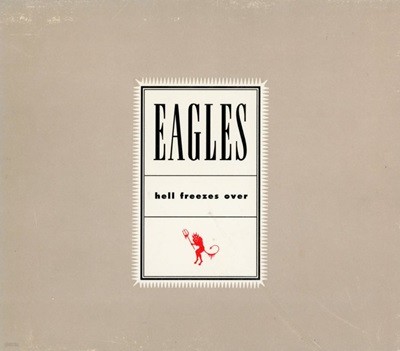 이글스 - Eagles - Hell Freezes Over