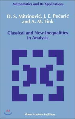 The Classical and New Inequalities in Analysis