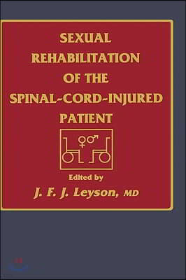 Sexual Rehabilitation of the Spinal-Cord-Injured Patient