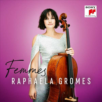 Ŀ ׷ (Raphaela Gromes - Femmes)(2CD) - Raphaela Gromes