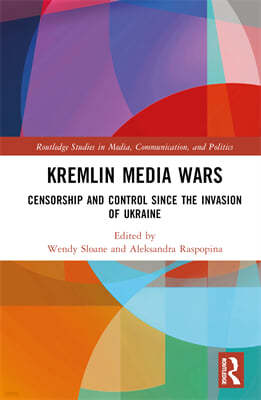 Kremlin Media Wars