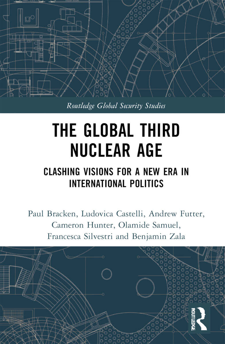 Global Third Nuclear Age
